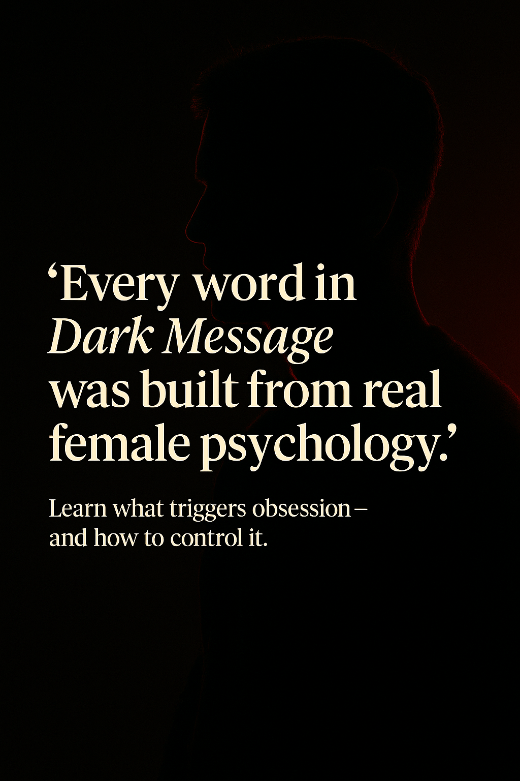 Dark Message: The Obsession Blueprint