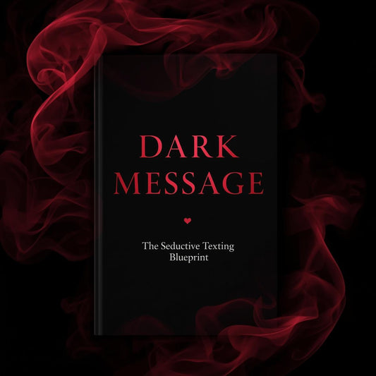Dark Message: The Obsession Blueprint